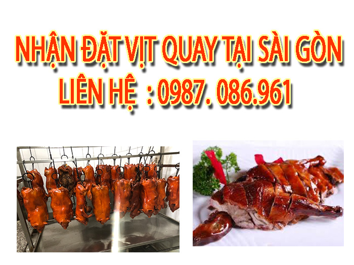 Dịch vụ Vịt Quay Châu Á Ngon Tại Sài Gòn